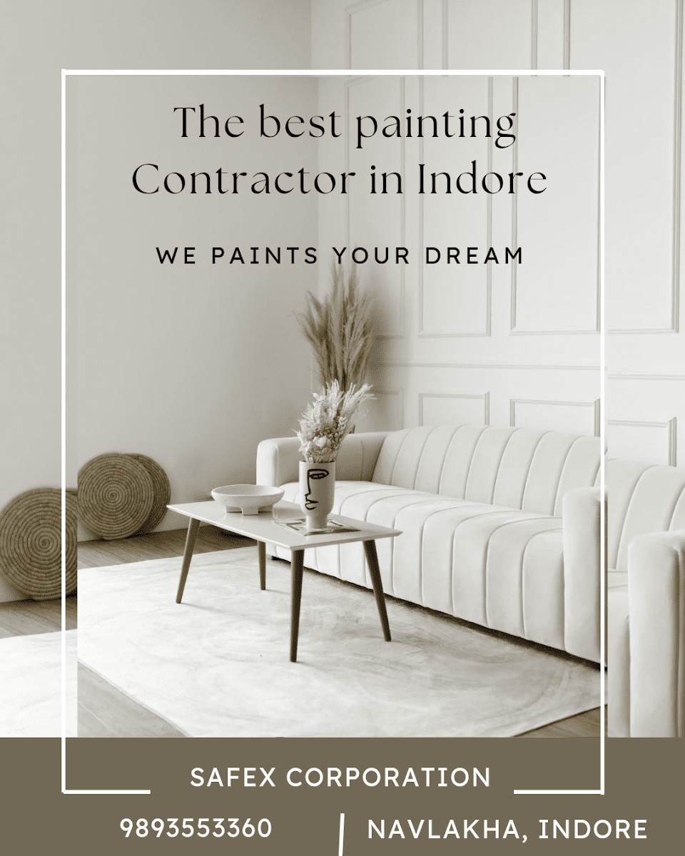 SAFEX CORPORATION | Residencial and Commercial Painting Contractor in Indore | Painter in Indore | Texture contractor